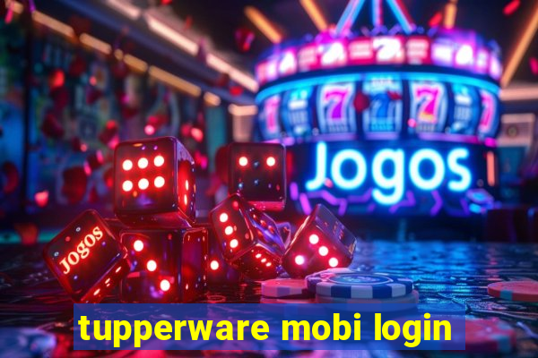 tupperware mobi login